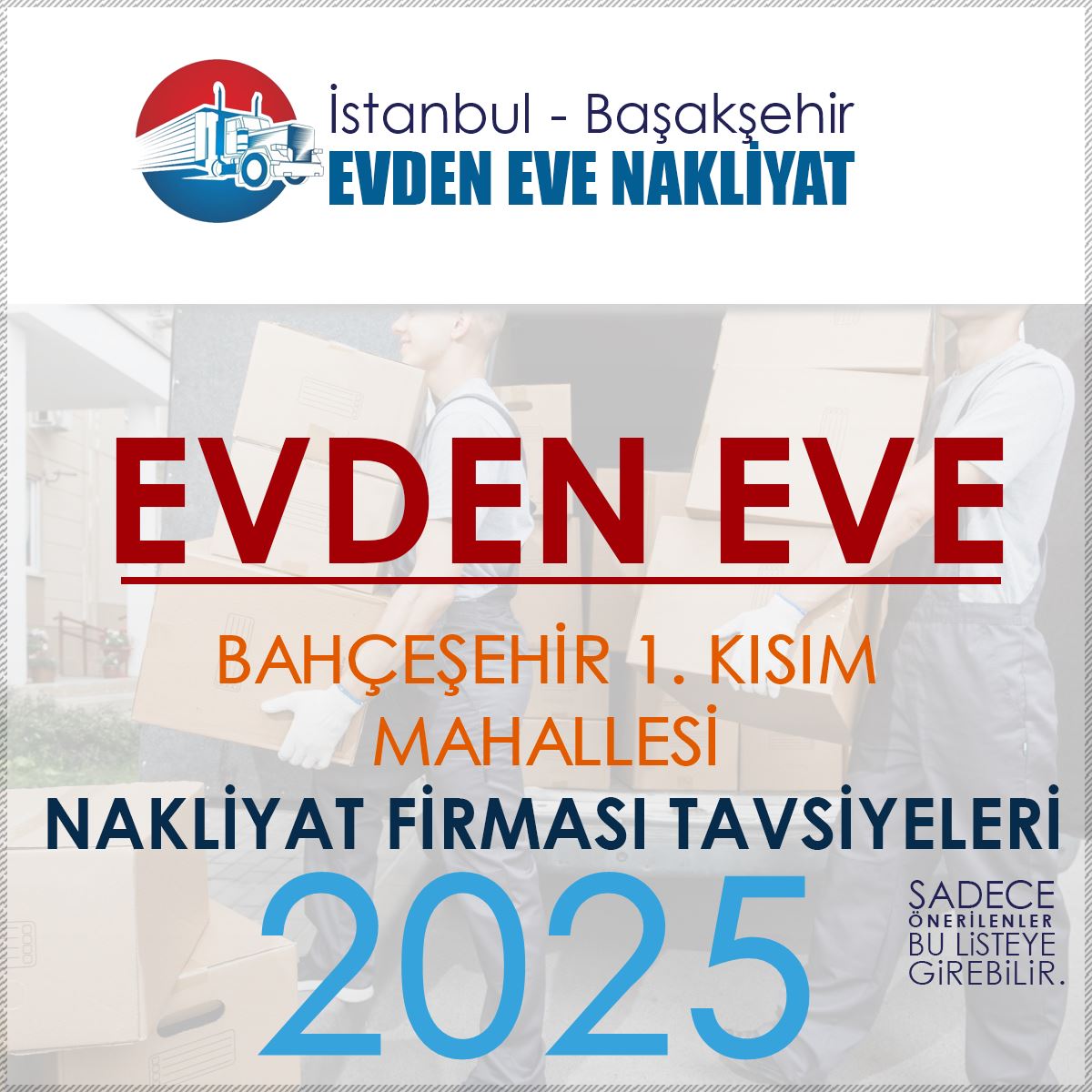 Bahçeşehir 1. Kısım Evden Eve Nakliyat Firmaları