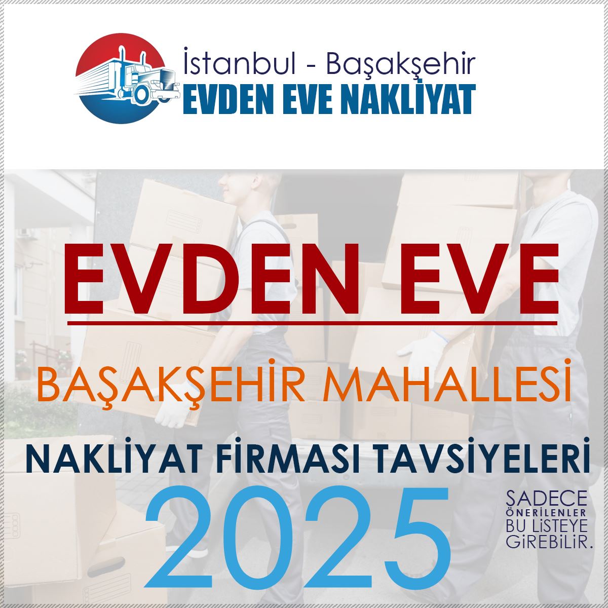 Başakşehir Evden Eve Nakliyat Firmaları