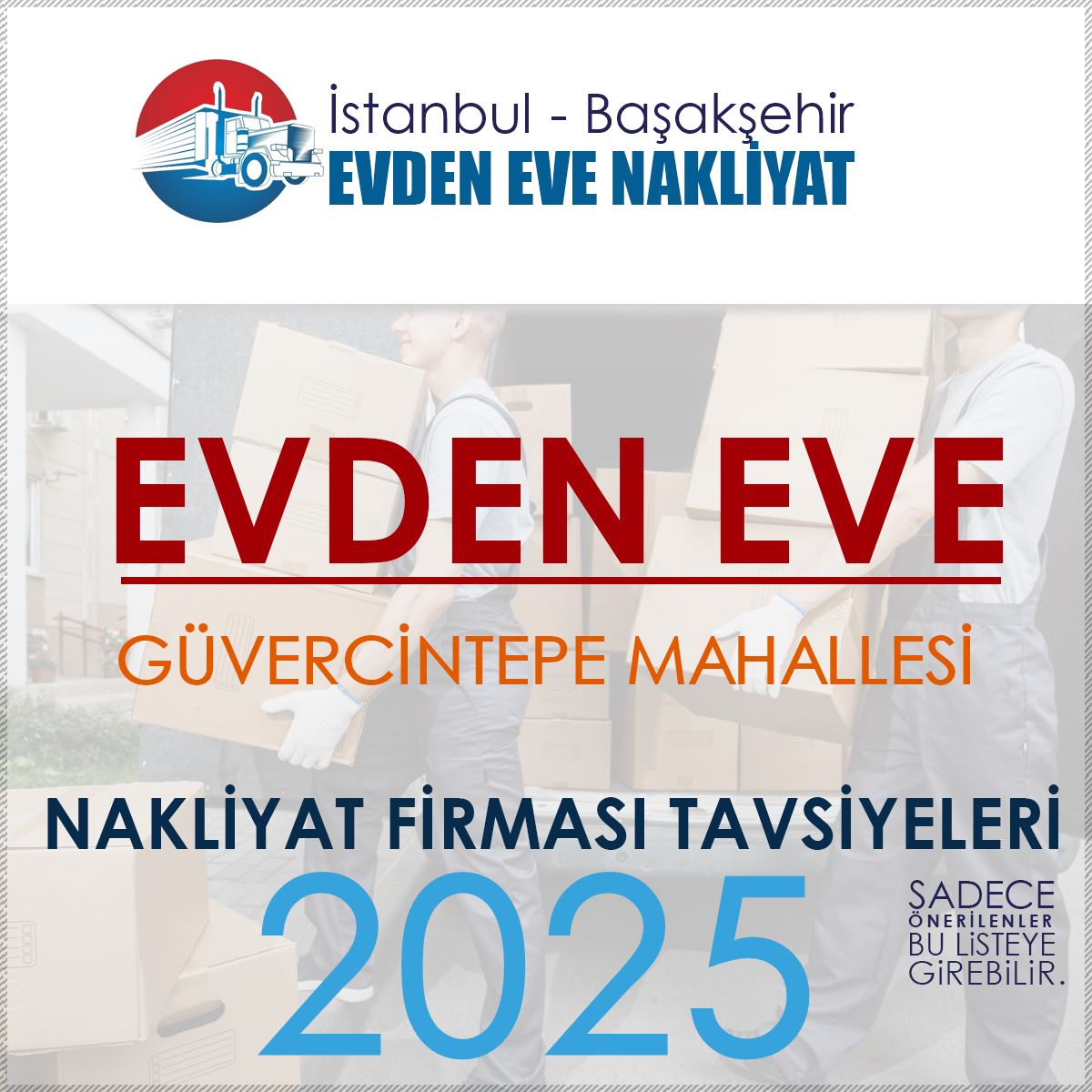 Güvercintepe Evden Eve Nakliyat Firmaları