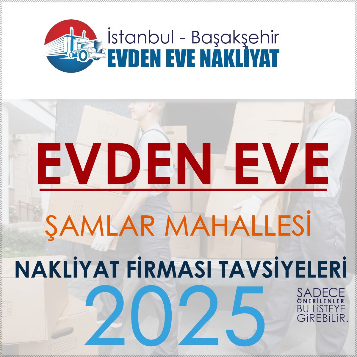 Şamlar Evden Eve Nakliyat Firmaları